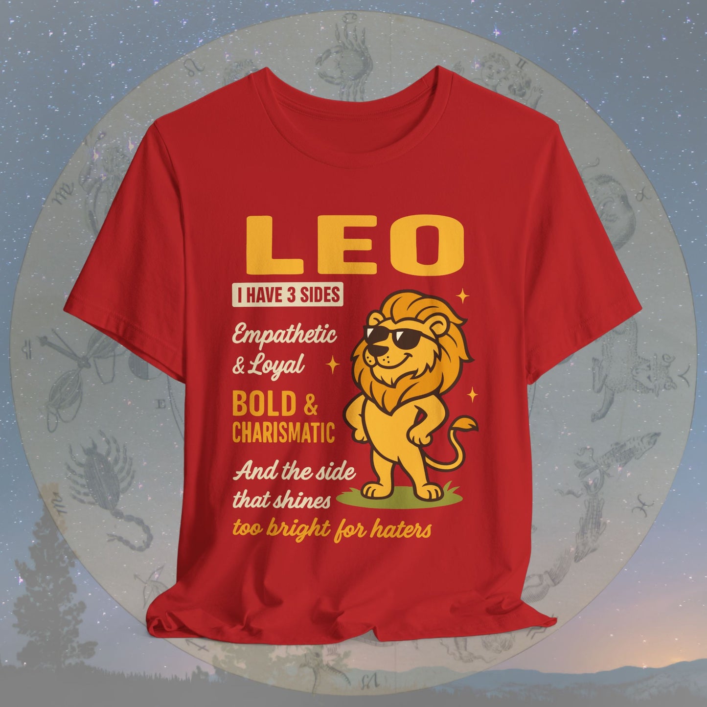 I Have 3 Sides – Shining Confidence Leo T-Shirt