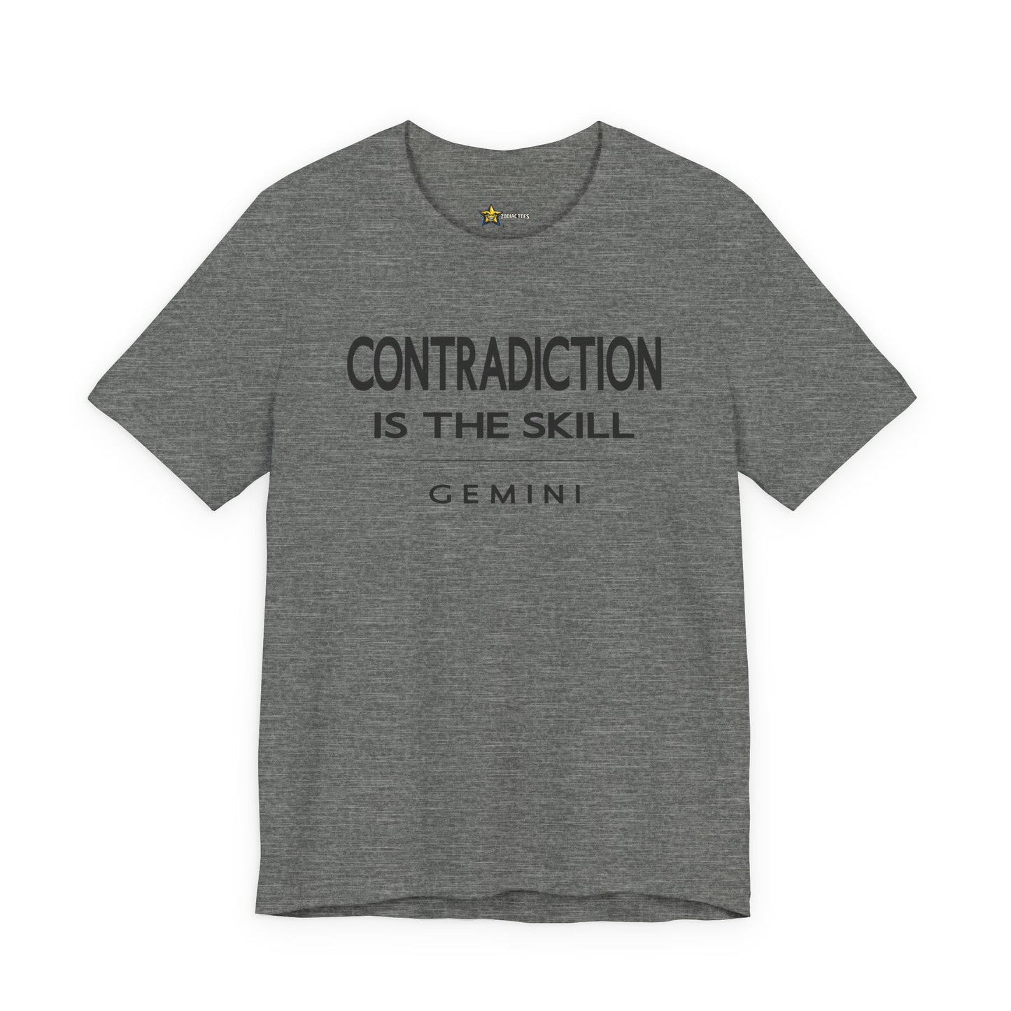 Gemini Contradiction Is the Skill T-Shirt