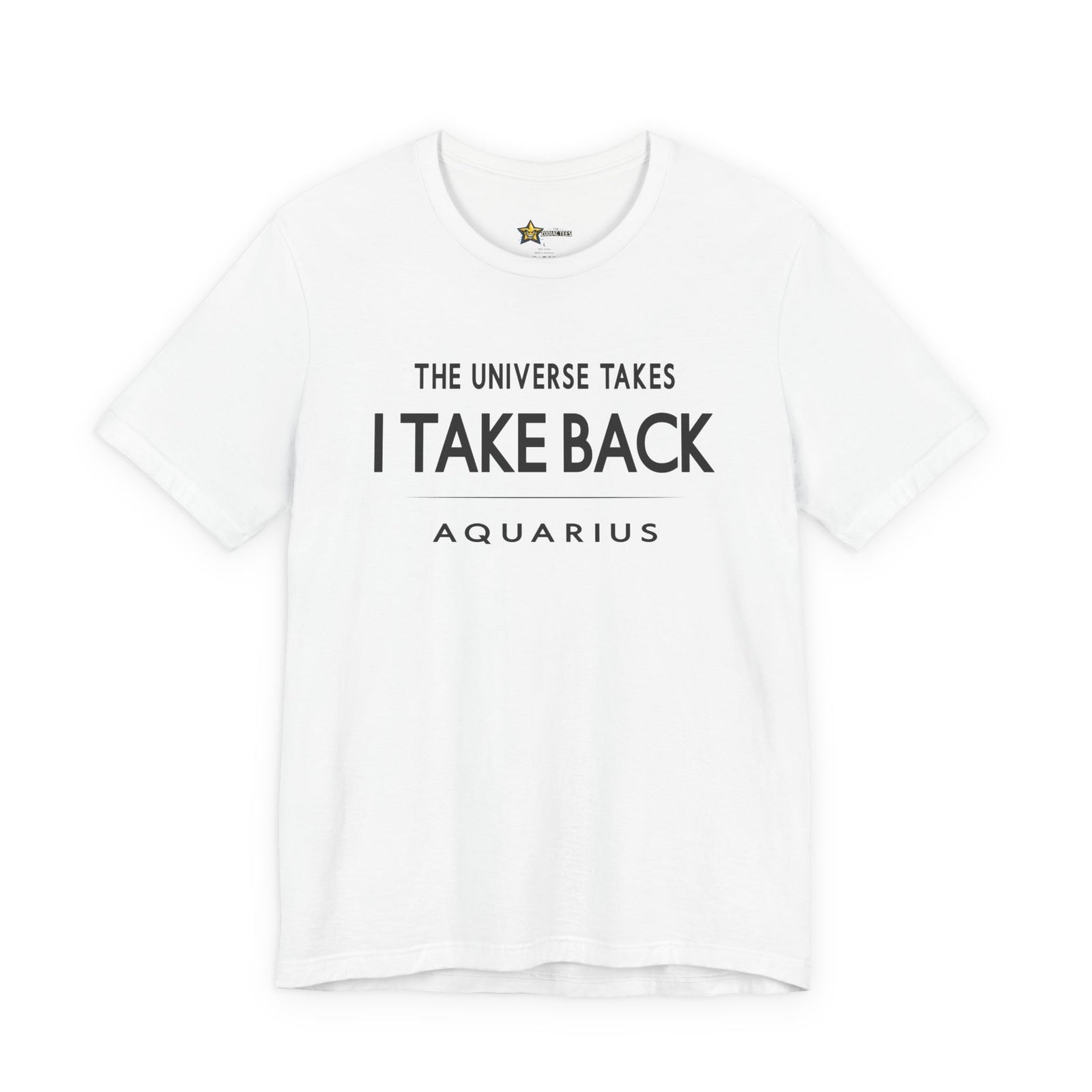 Aquarius astrology t-shirt with bold typography quote on white background