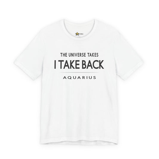 Aquarius astrology t-shirt with bold typography quote on white background