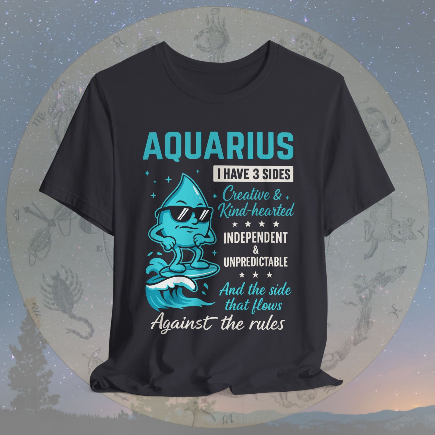 I Have 3 Sides – Free Spirit Aquarius T-Shirt