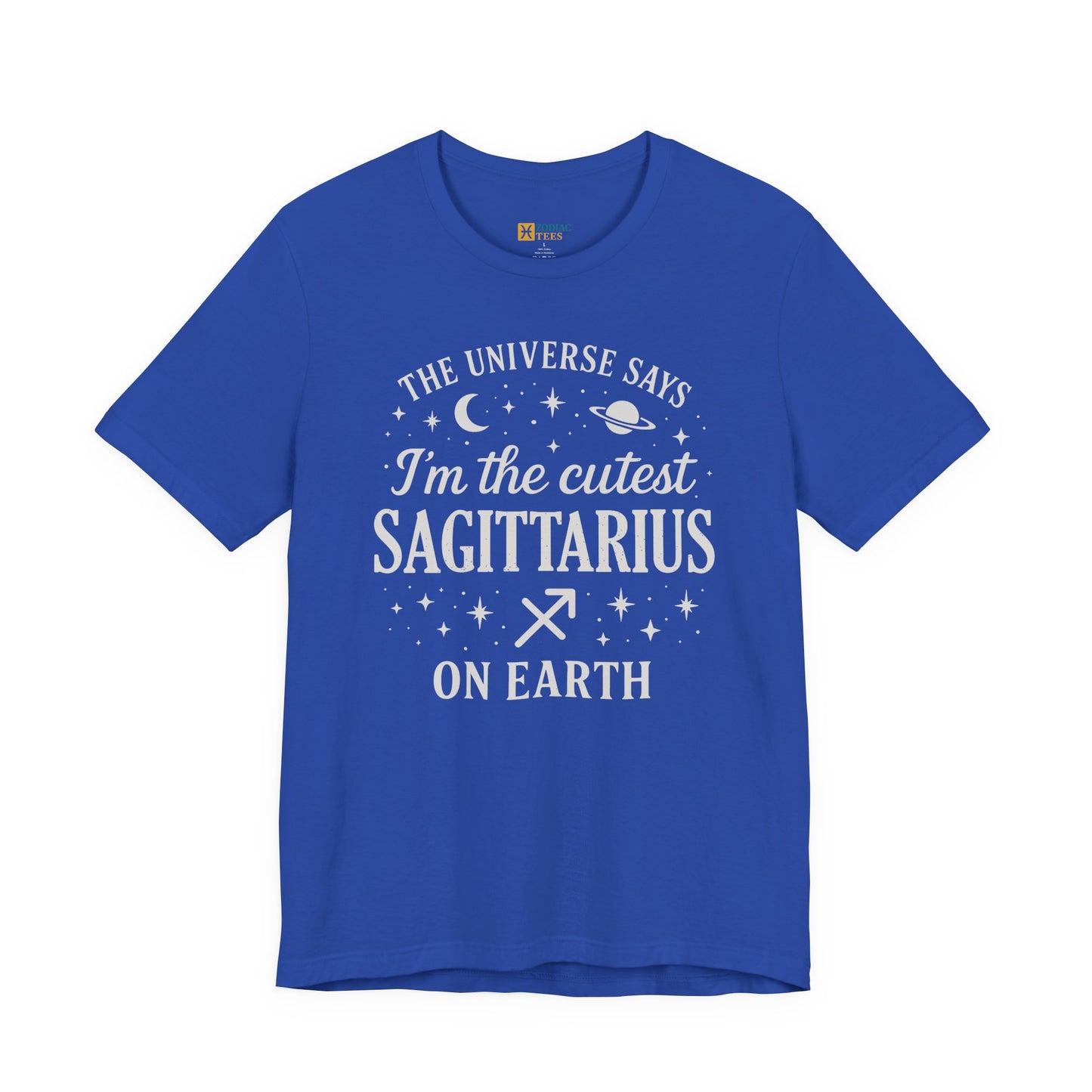 Cutest Sagittarius on Earth T-Shirt – Funny Zodiac Astrology Gift Tee
