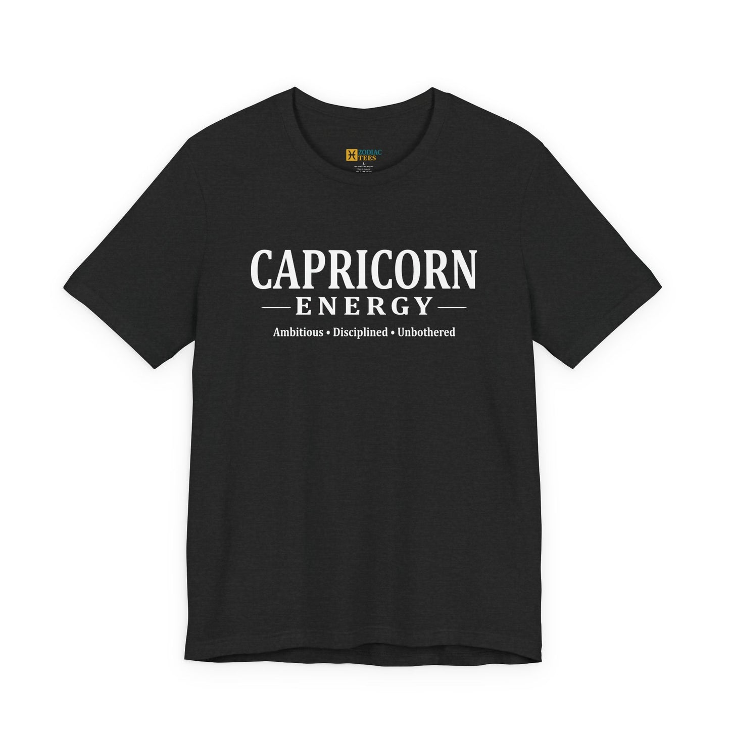 Black T-shirt with minimalist white text “Capricorn Energy – Ambitious • Disciplined • Unbothered