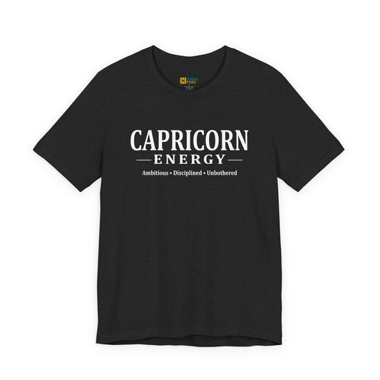 Black T-shirt with minimalist white text “Capricorn Energy – Ambitious • Disciplined • Unbothered