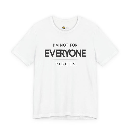 Pisces astrology t-shirt with bold typography quote on white background.