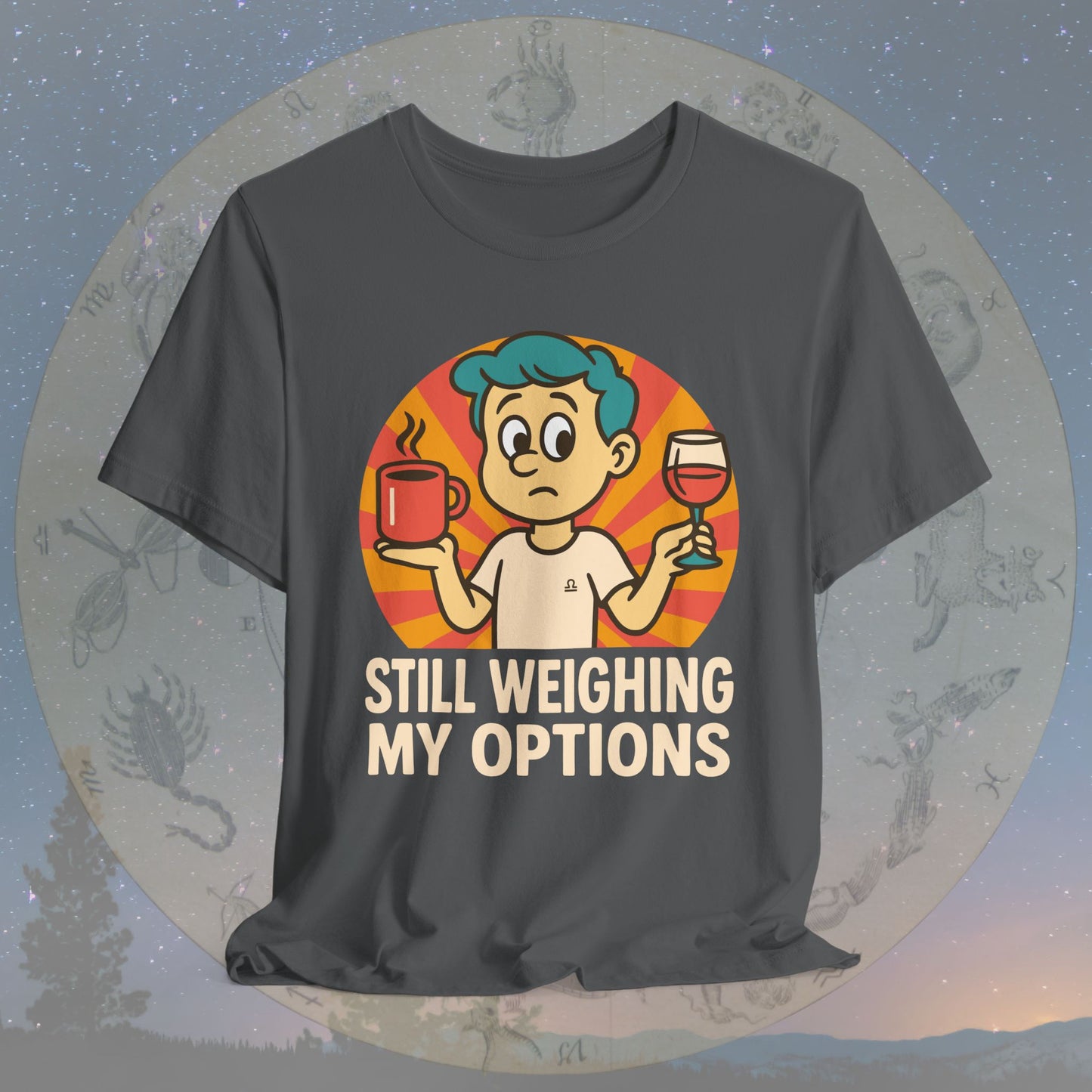 Funny Libra Still Weighing My Options T-Shirt