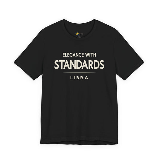Libra astrology t-shirt with bold “Elegance With Standards” quote on black shirt