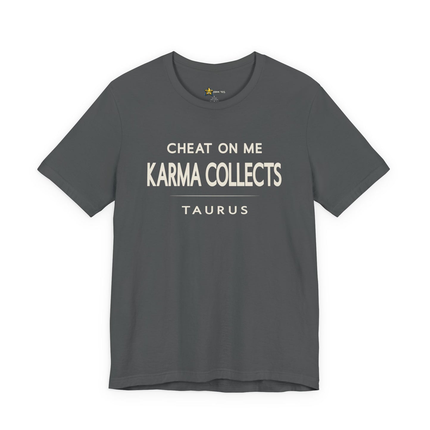 Taurus Unbothered Zodiac T-Shirt – Karma Collects Tee