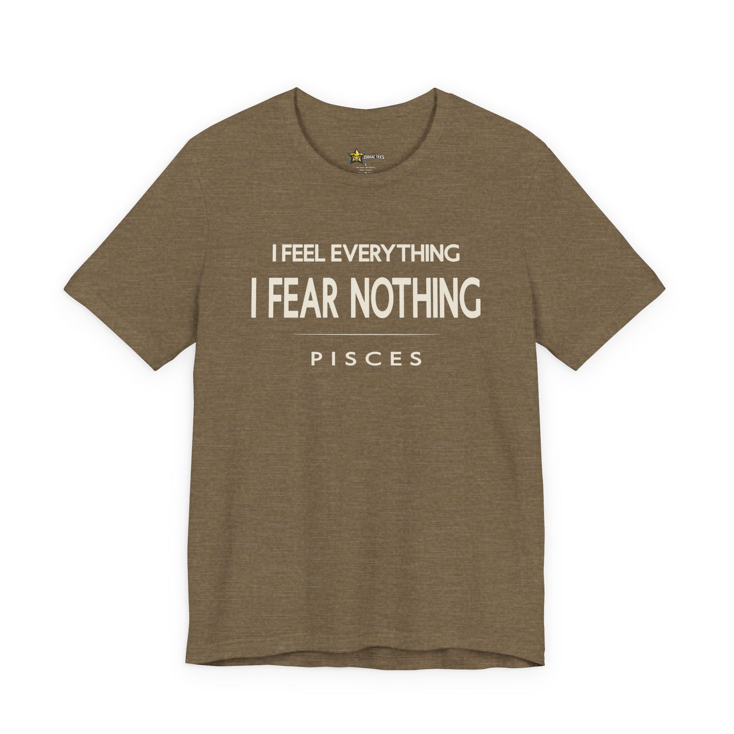 Pisces I Fear Nothing T-Shirt