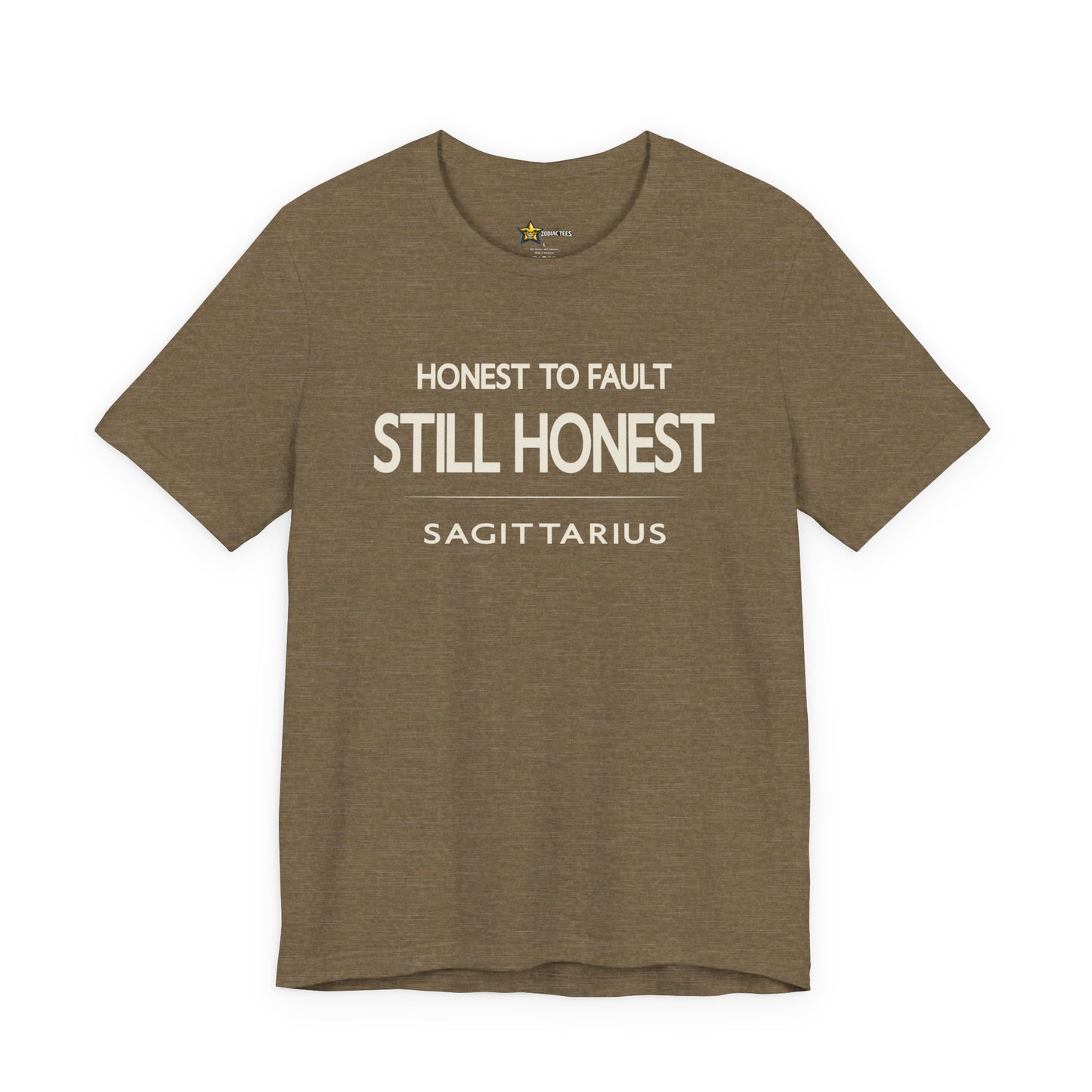Sagittarius Still Honest T-Shirt