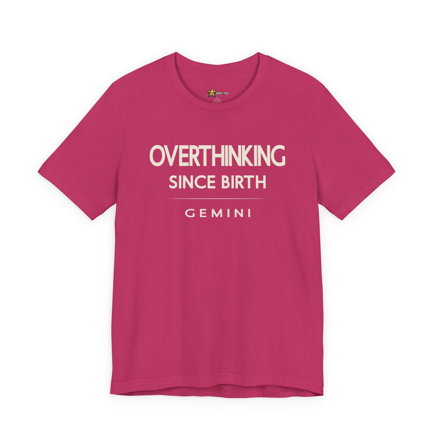 Gemini Bold Statement T-Shirt – Overthinking Since Birth Tee