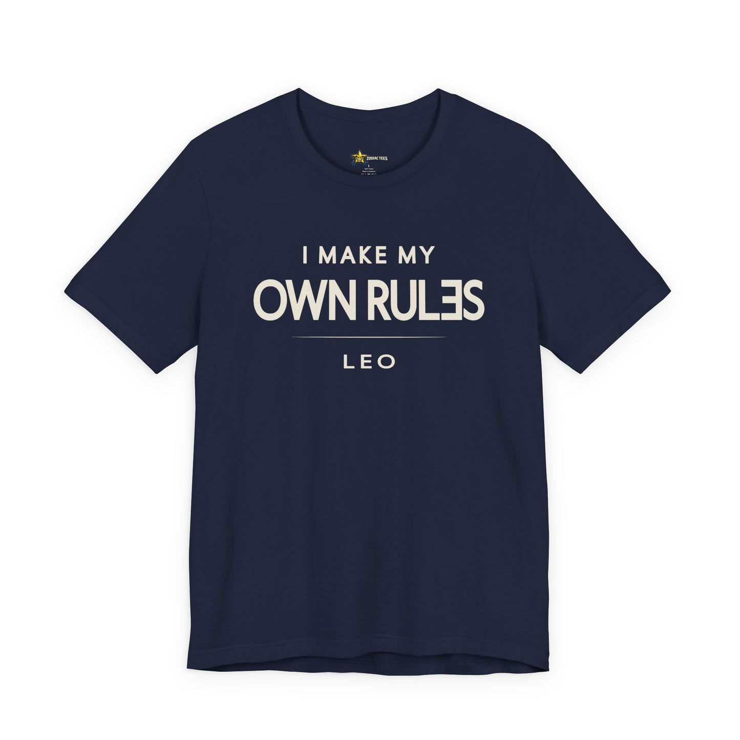 Leo I Make My Own Rules T-Shirt