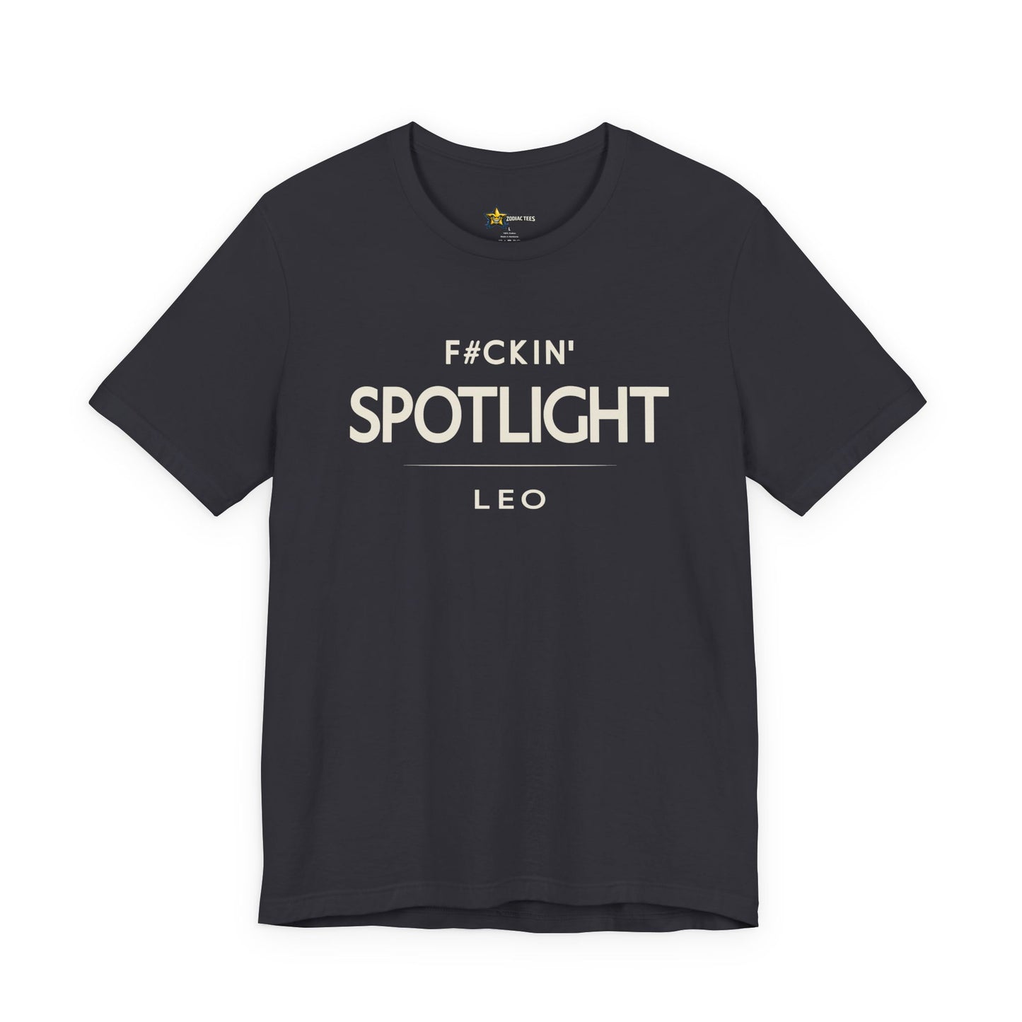 Leo Bold Zodiac T-Shirt – F#ckin’ Spotlight Tee