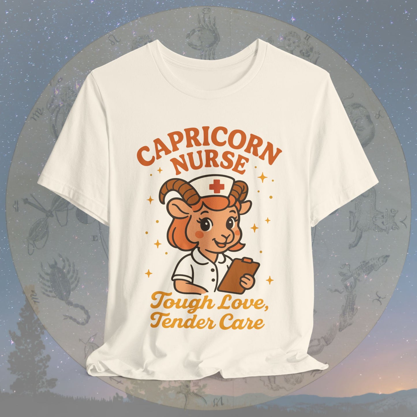 Tough Love Capricorn Nurse T-Shirt