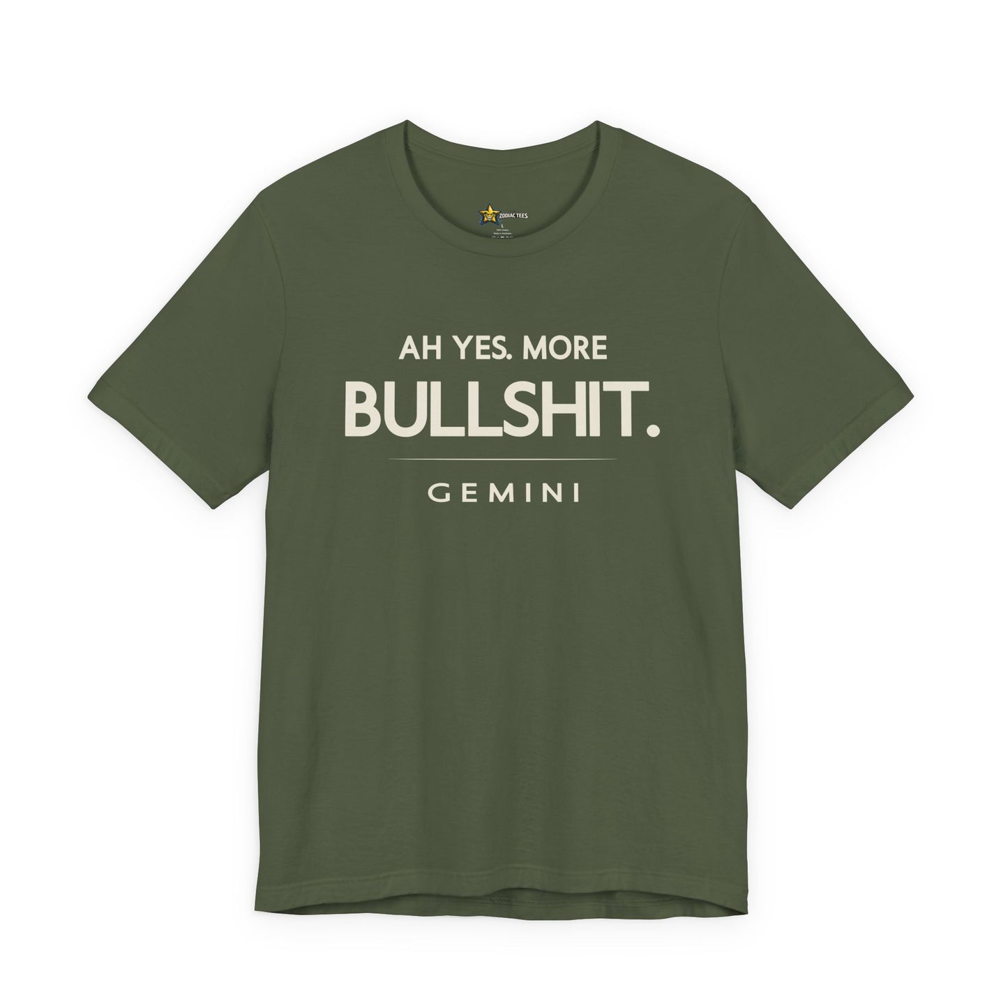 Gemini Ah Yes More Bullshit T-Shirt