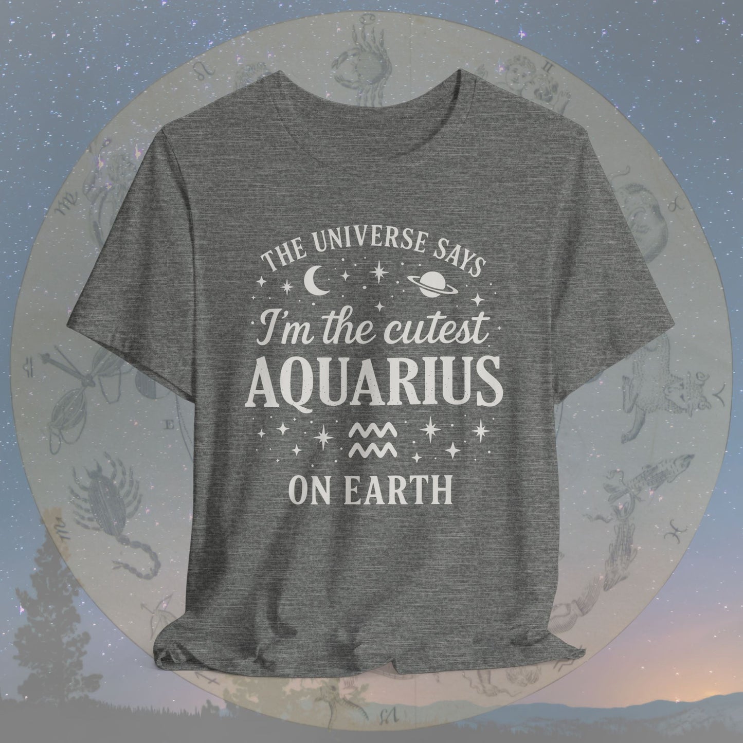 Cutest Aquarius on Earth T-Shirt