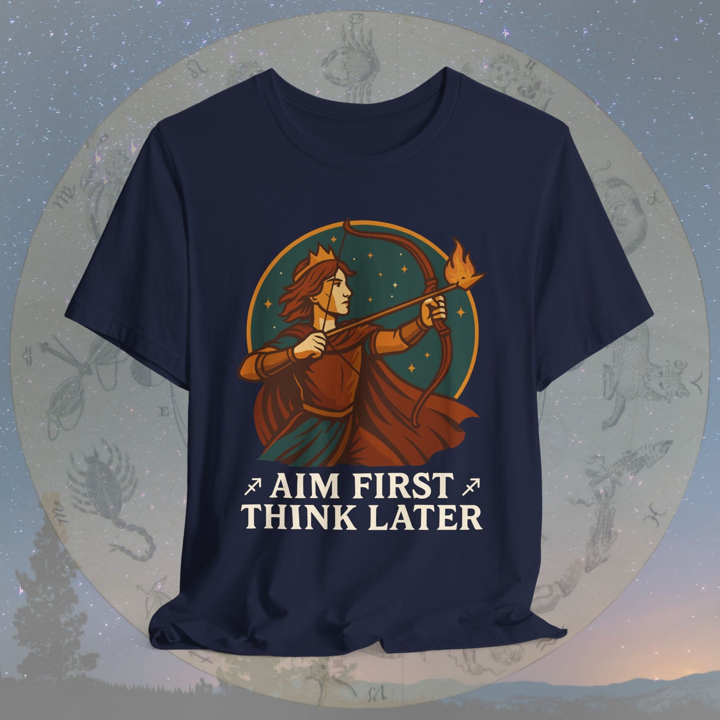 Adventurous Sagittarius Aim First Think Later T-Shirt