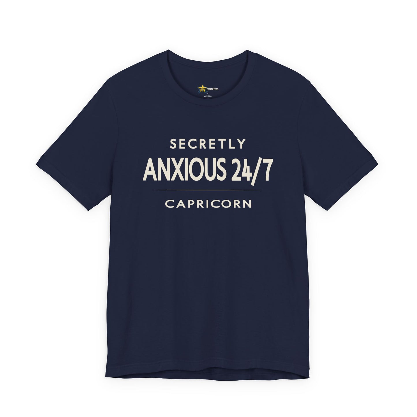 Capricorn Secretly Anxious T-Shirt