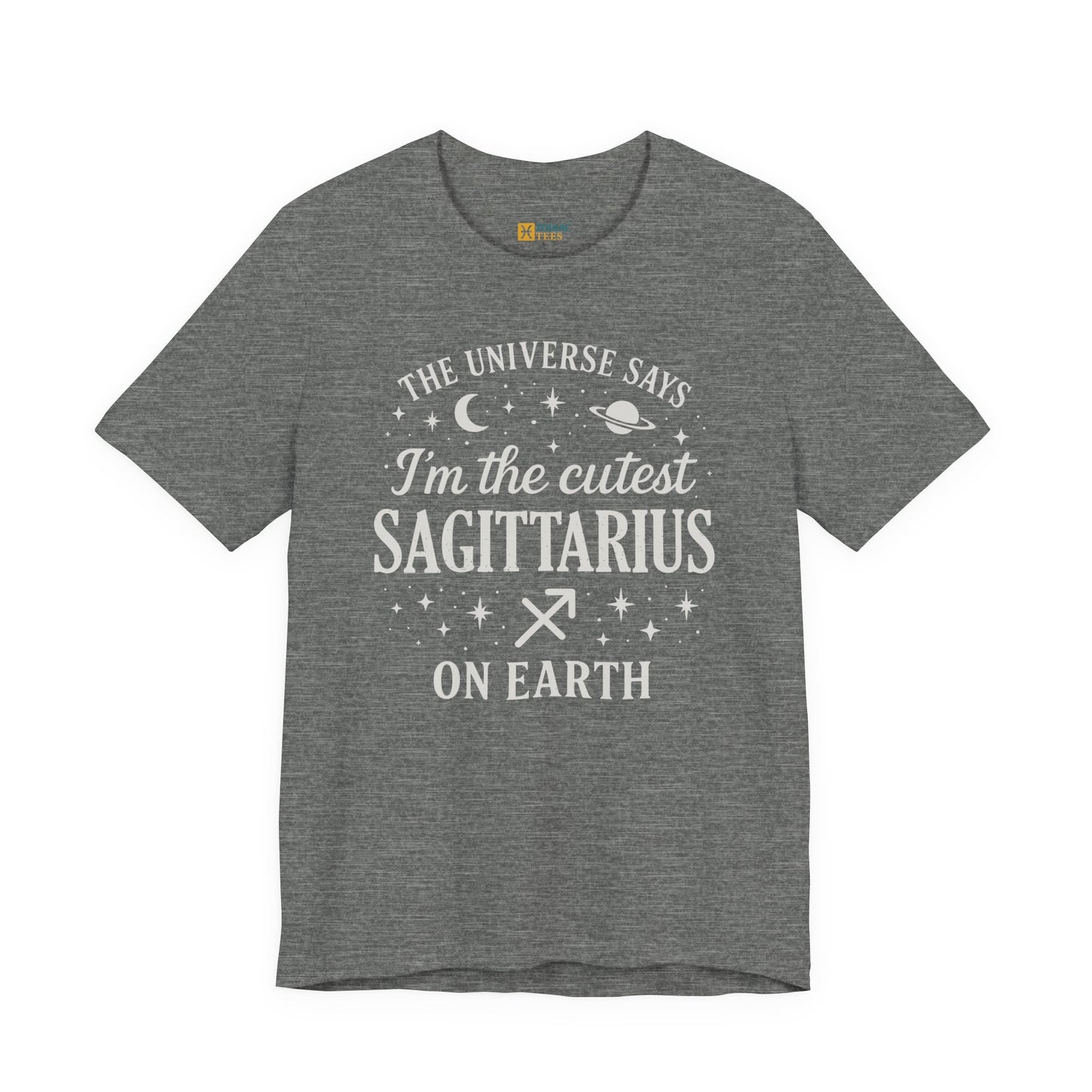 Cutest Sagittarius on Earth T-Shirt – Funny Zodiac Astrology Gift Tee