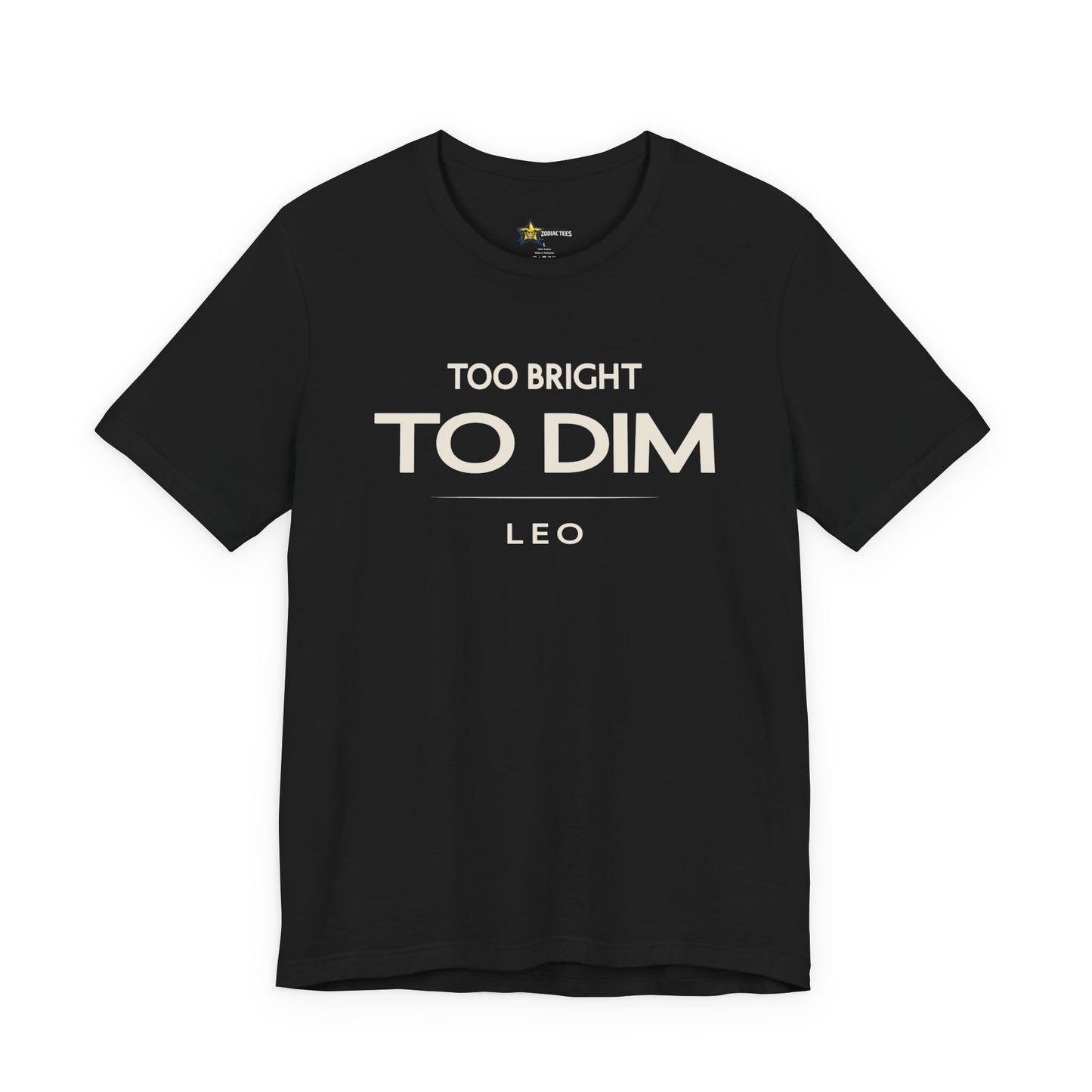 Leo astrology t-shirt with bold typography quote on black background