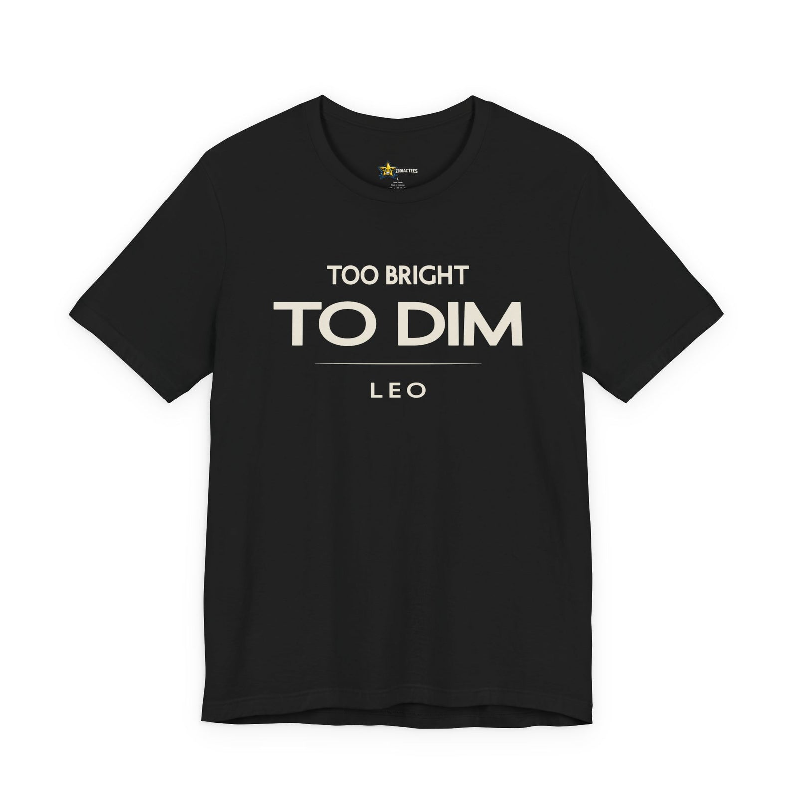 Leo astrology t-shirt with bold typography quote on black background