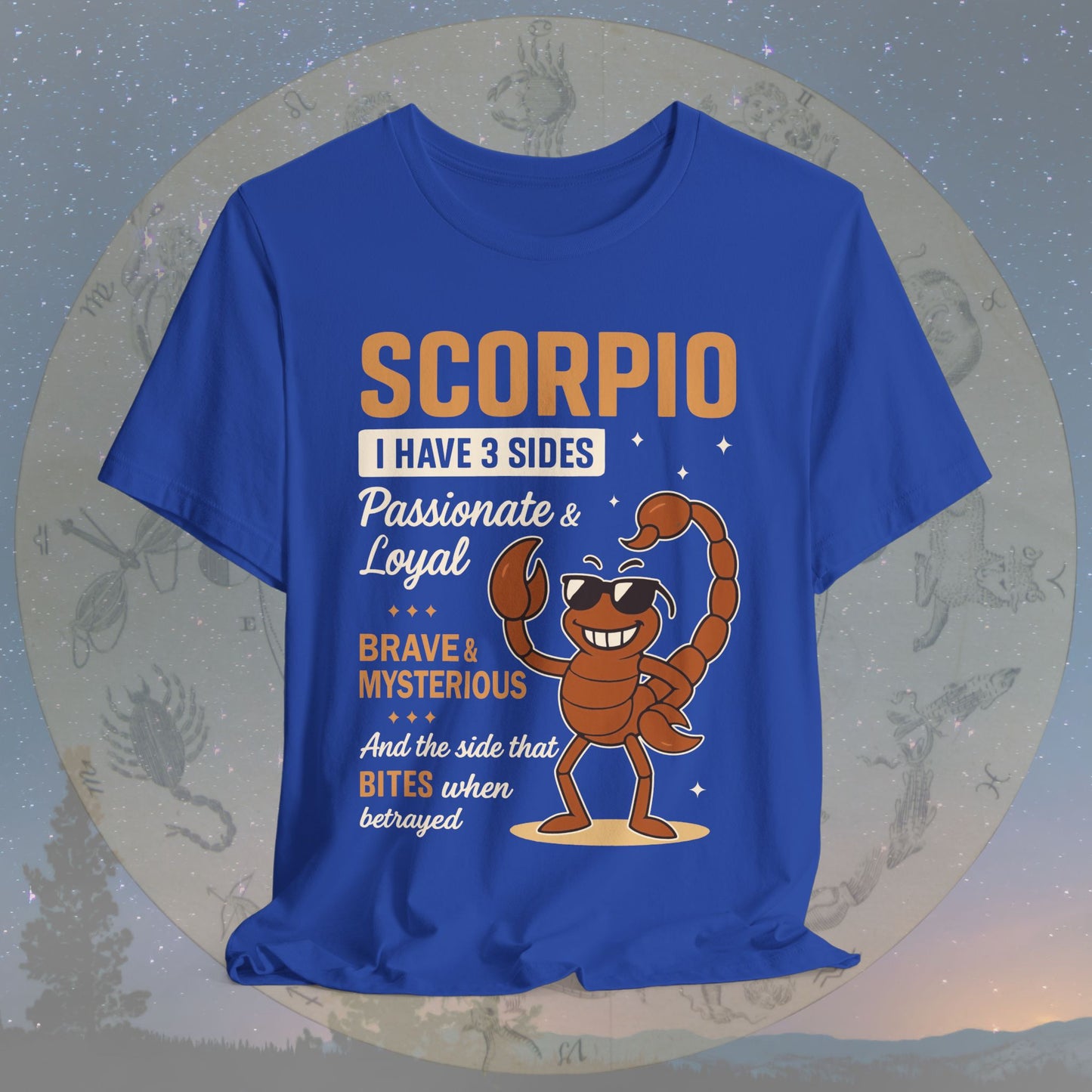 I Have 3 Sides – Fearless Sting Scorpio T-Shirt