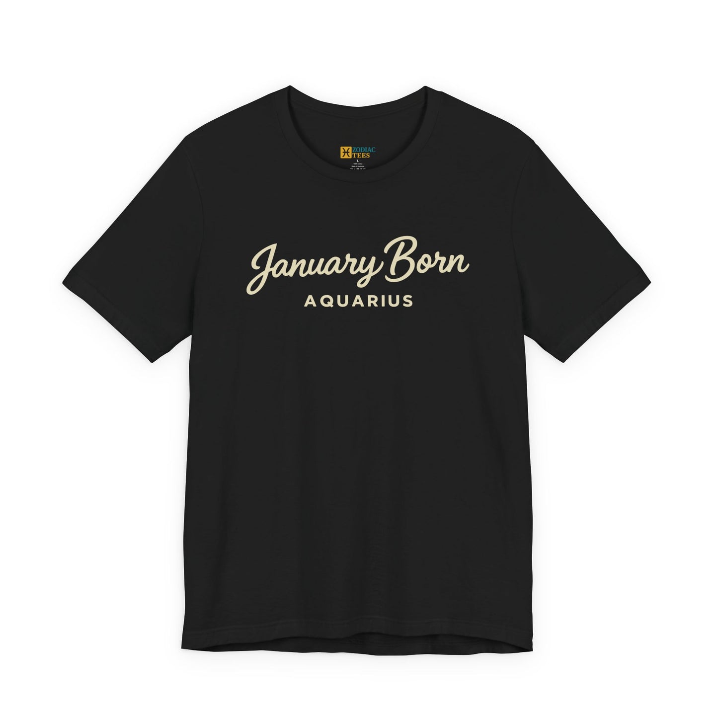 Black T-shirt with the text January Born Aquarius printed in a stylish script font on the chest.