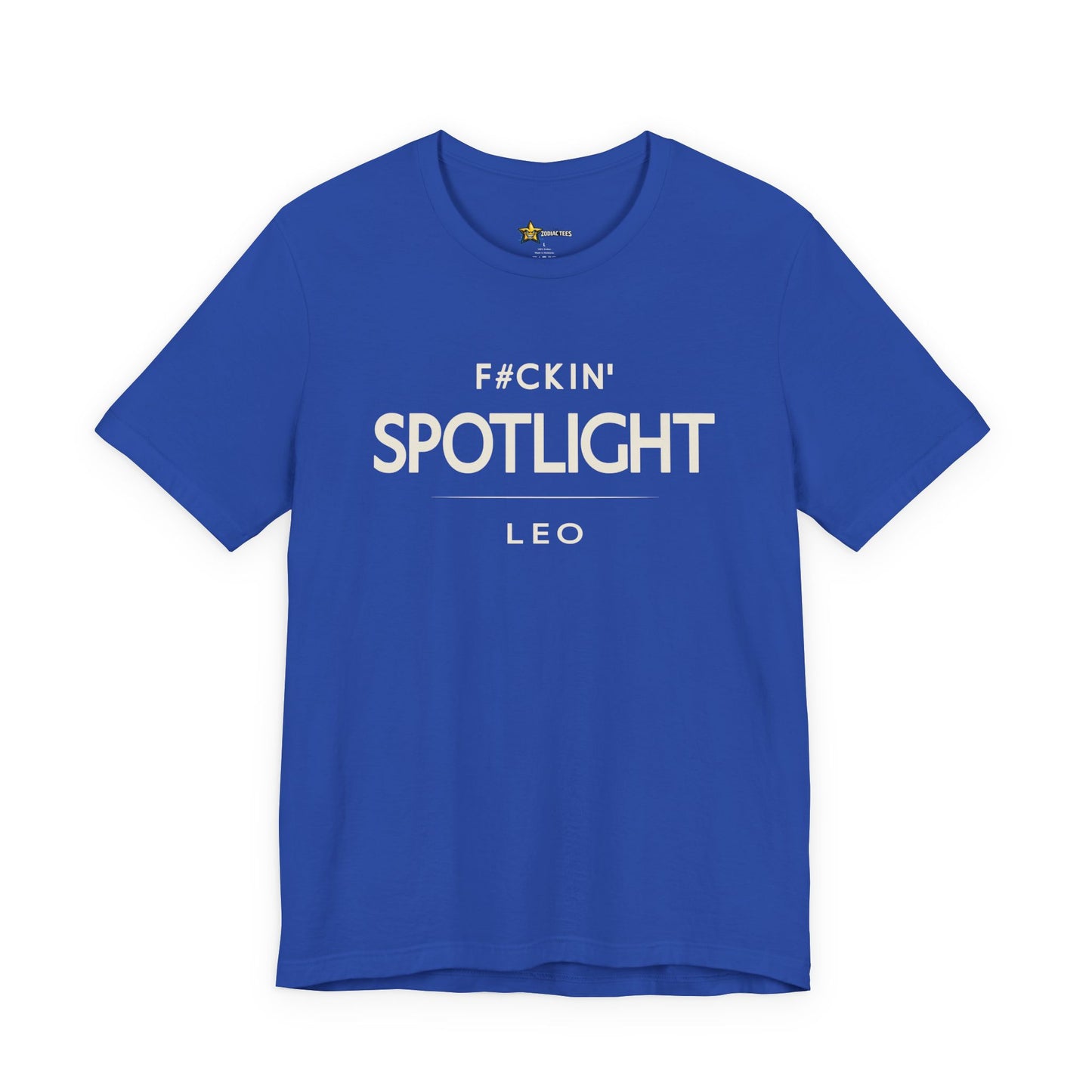 Leo Bold Zodiac T-Shirt – F#ckin’ Spotlight Tee