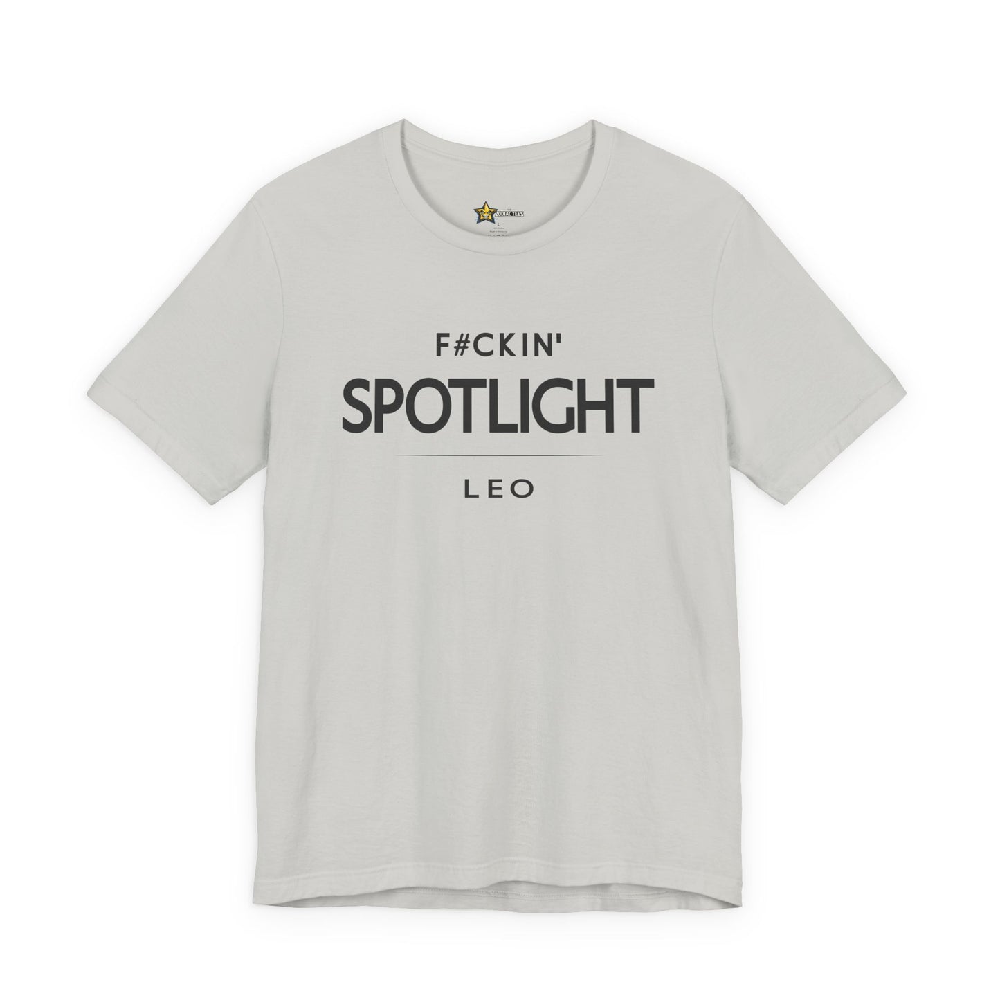 Leo Bold Zodiac T-Shirt – F#ckin’ Spotlight Tee