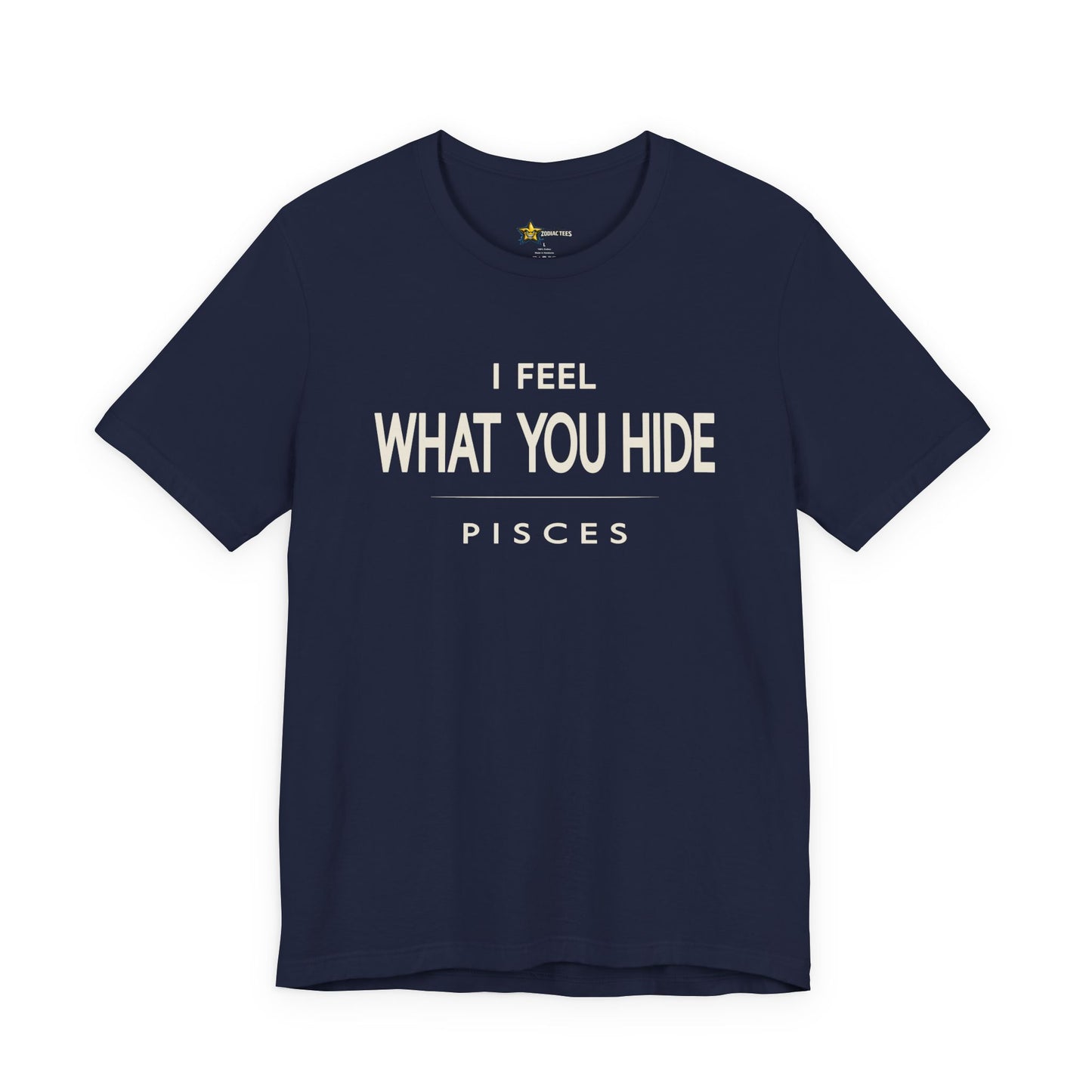 Pisces I Feel What You Hide T-Shirt