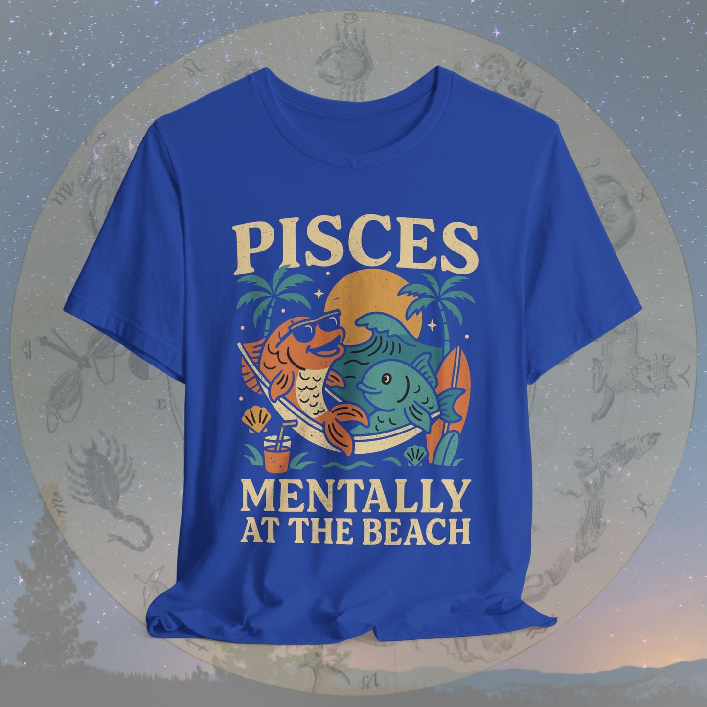 Pisces Mentally at the Beach T-Shirt