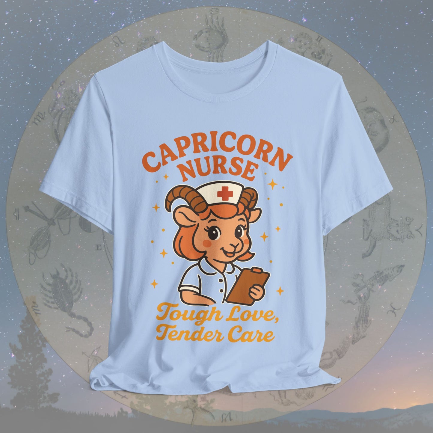 Tough Love Capricorn Nurse T-Shirt