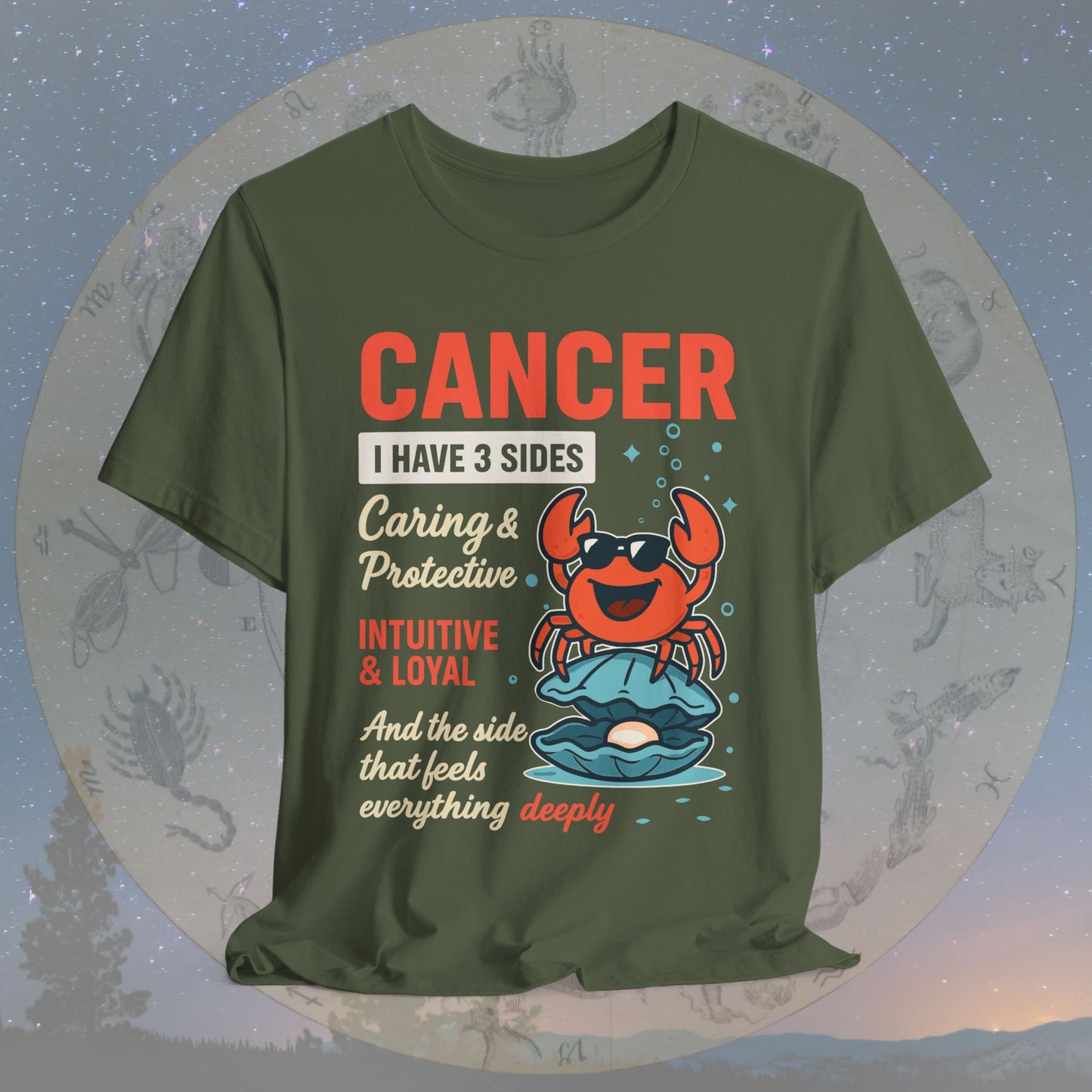 I Have 3 Sides – Deep Feelings Cancer T-Shirt