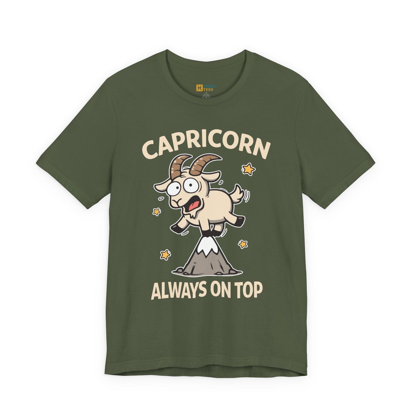 Capricorn Always on Top T-Shirt – Funny Capricorn Energy Tee