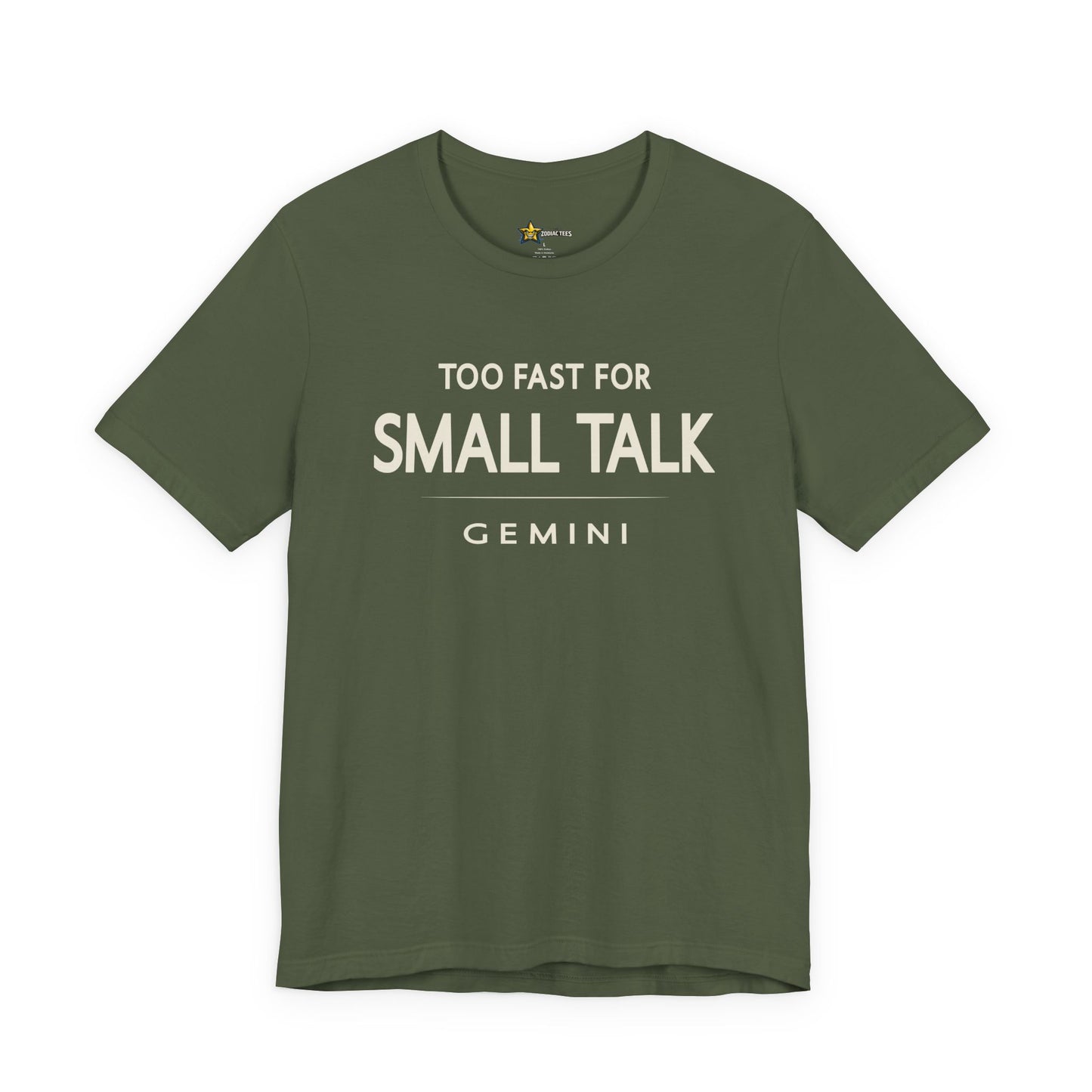 Gemini Too Fast for Small Talk T-Shirt