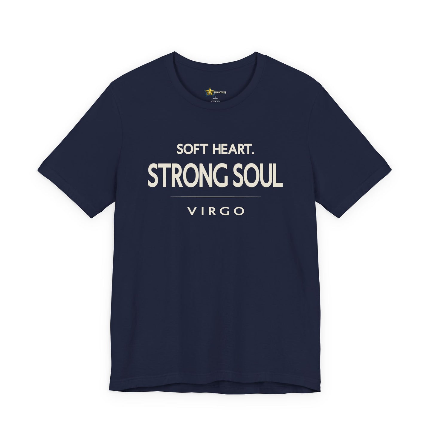 Virgo Minimal Zodiac Tee – Soft Heart Strong Soul T-Shirt