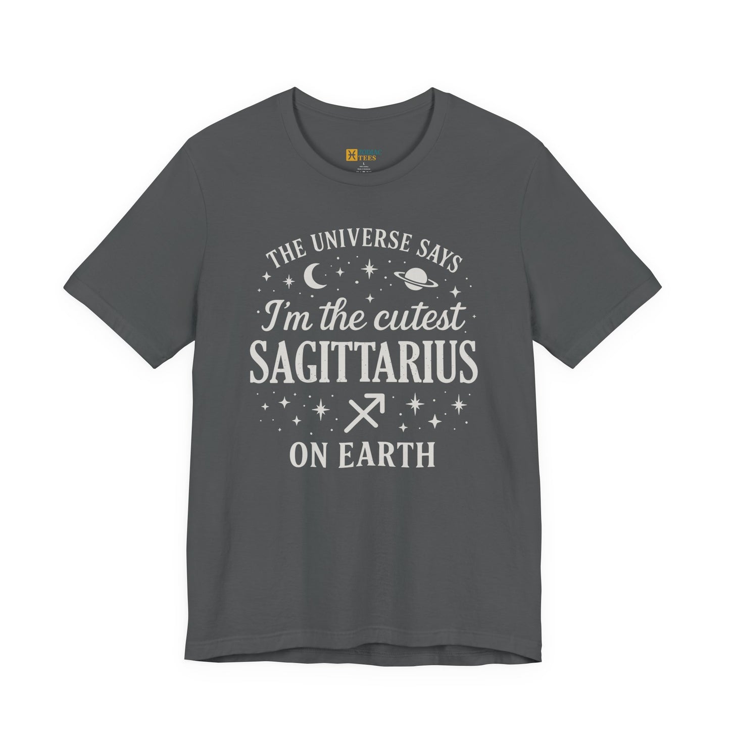 Cutest Sagittarius on Earth T-Shirt – Funny Zodiac Astrology Gift Tee