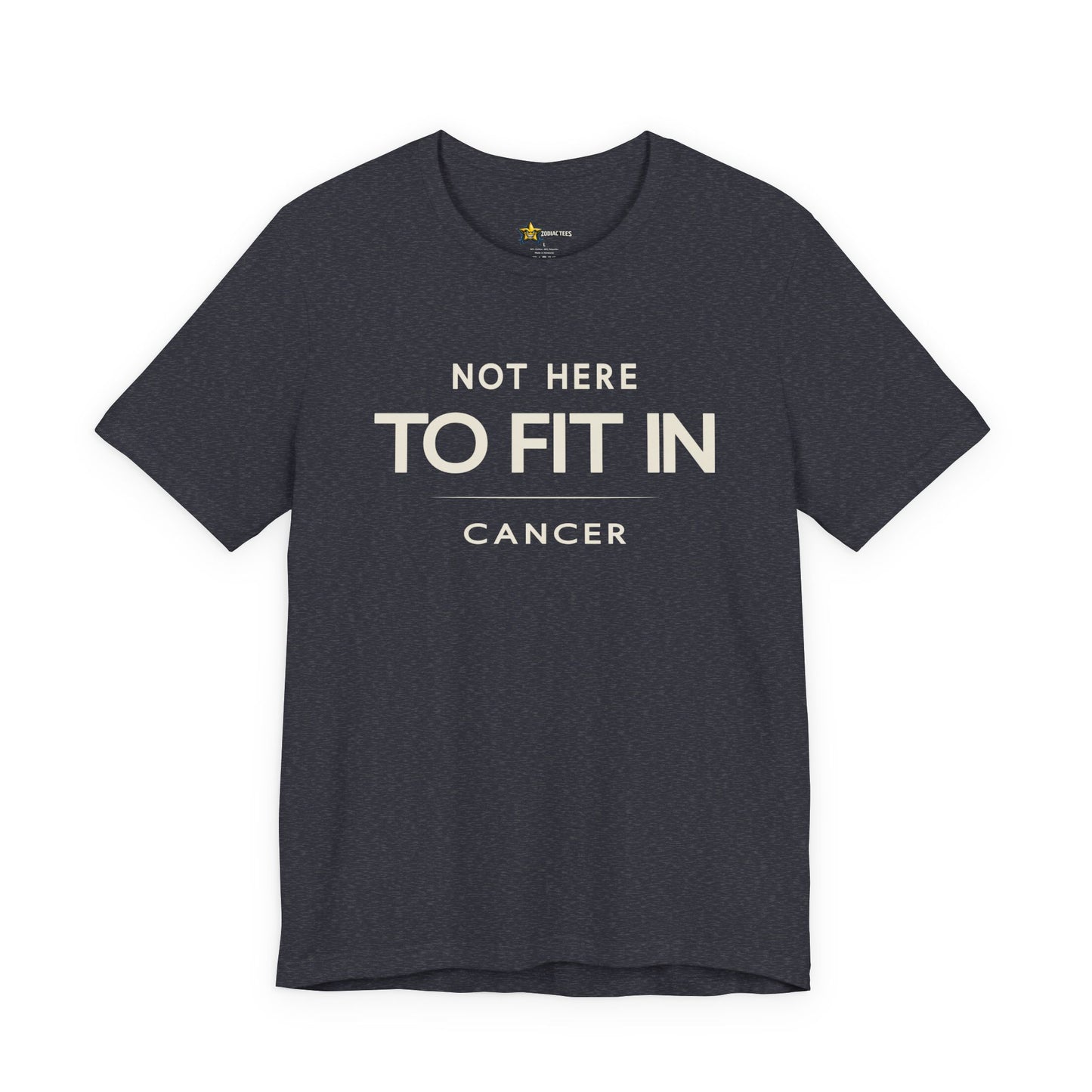 Cancer True Self Zodiac T-Shirt – Not Here to Fit In Tee