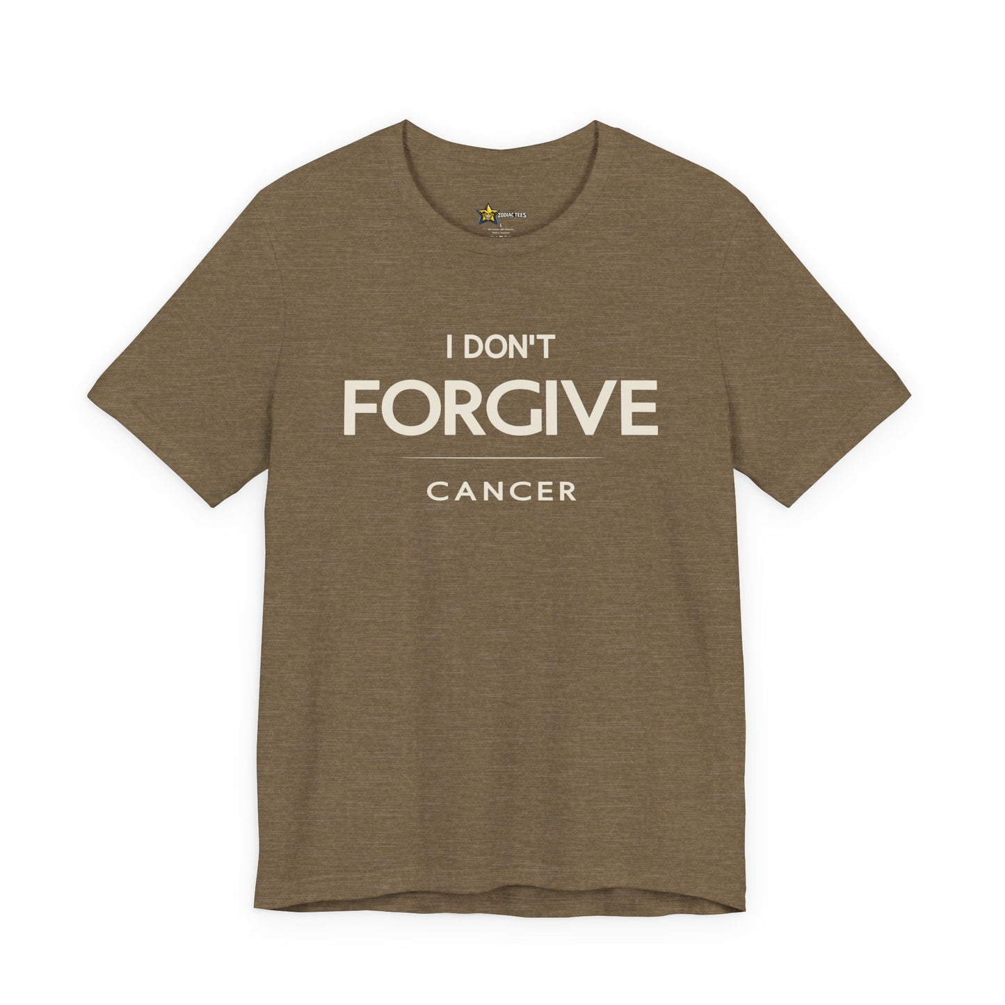 Cancer I Don’t Forgive T-Shirt