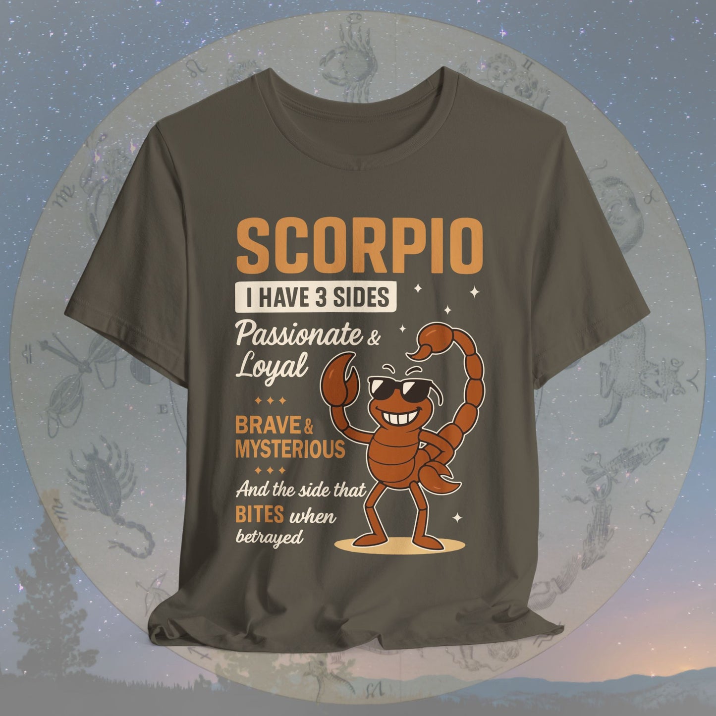 I Have 3 Sides – Fearless Sting Scorpio T-Shirt