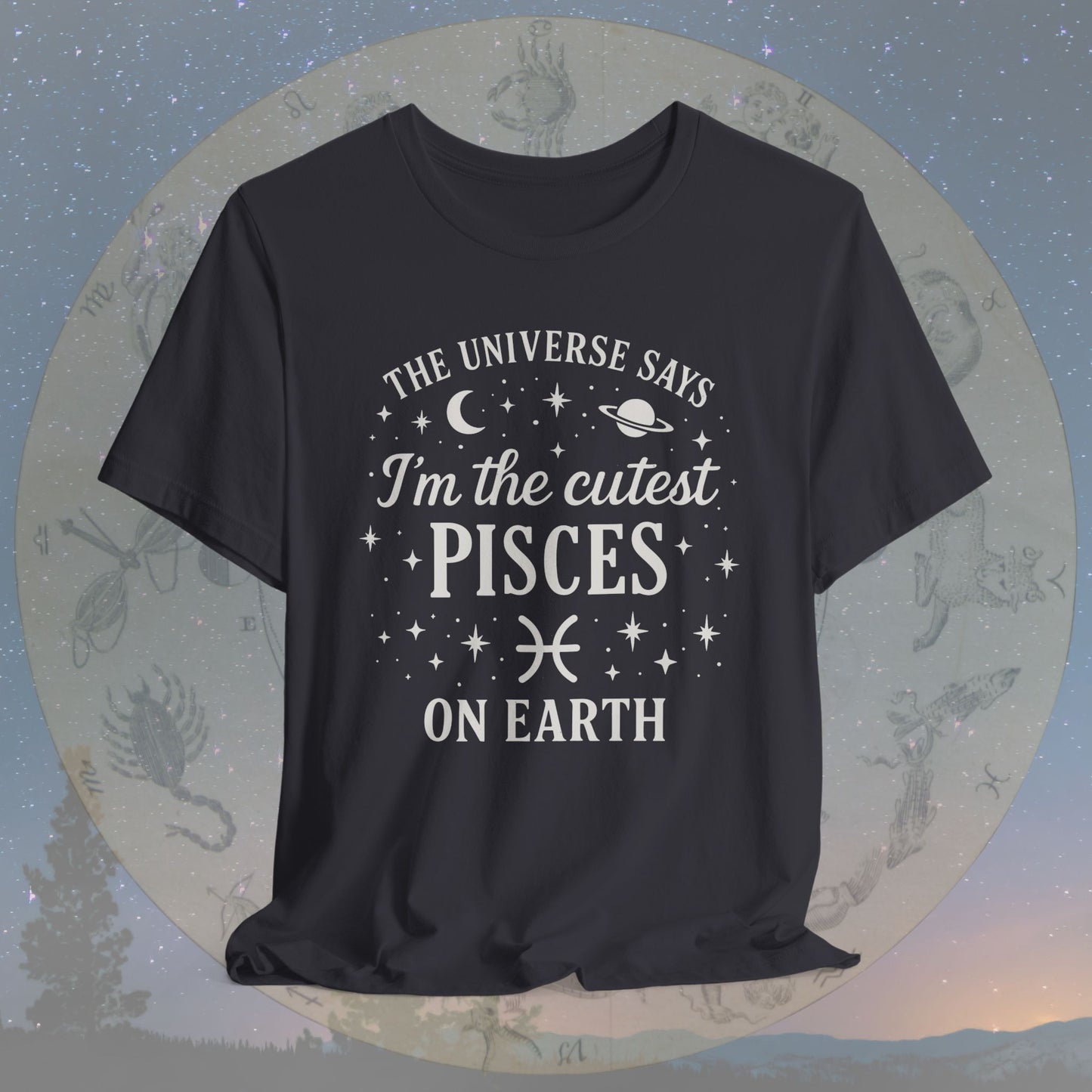 Cutest Pisces on Earth T-Shirt