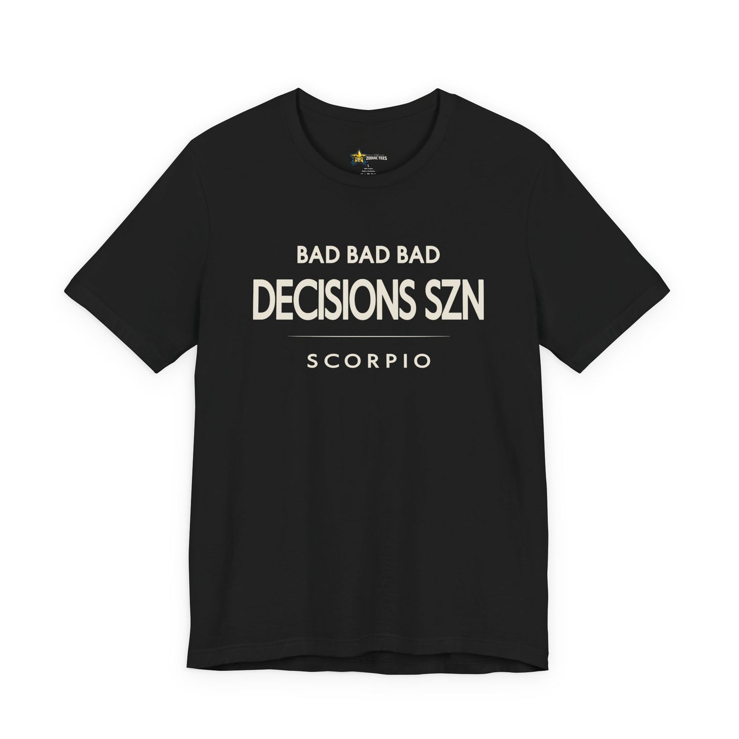 Scorpio astrology t-shirt with bold typography quote on black background