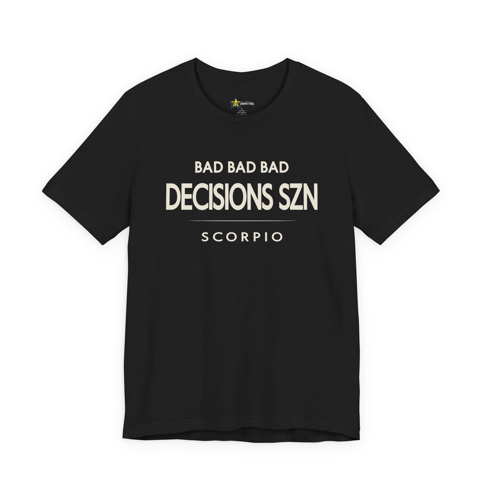 Scorpio astrology t-shirt with bold typography quote on black background
