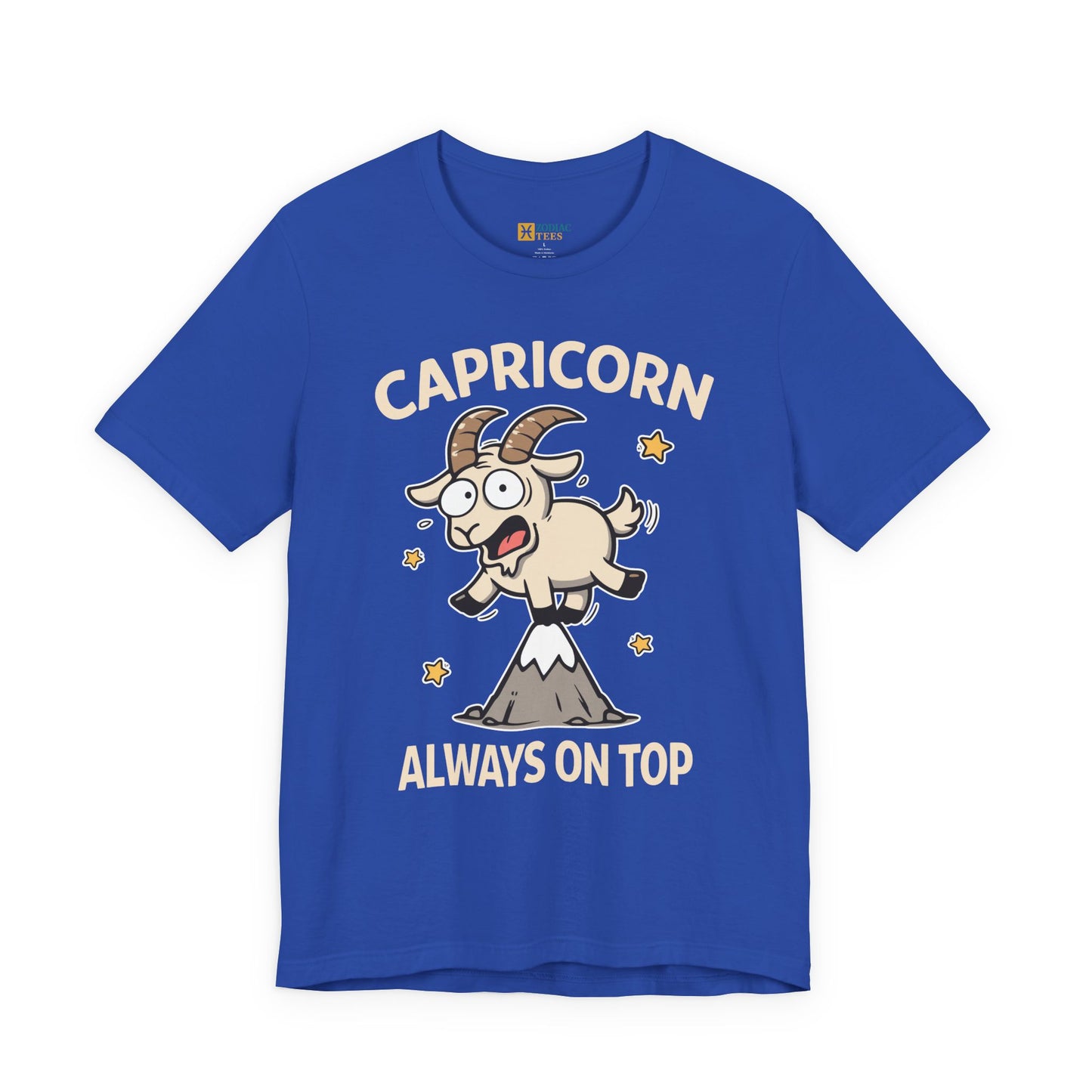 Capricorn Always on Top T-Shirt – Funny Capricorn Energy Tee