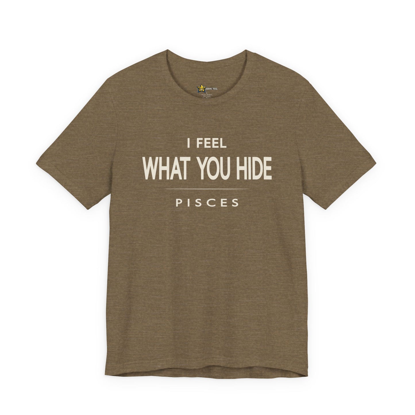 Pisces I Feel What You Hide T-Shirt