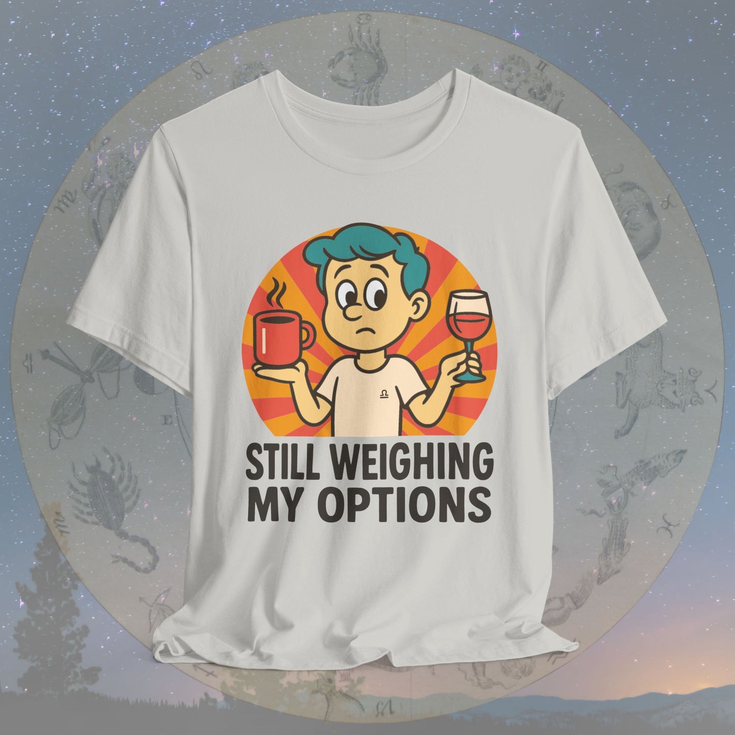 Funny Libra Still Weighing My Options T-Shirt