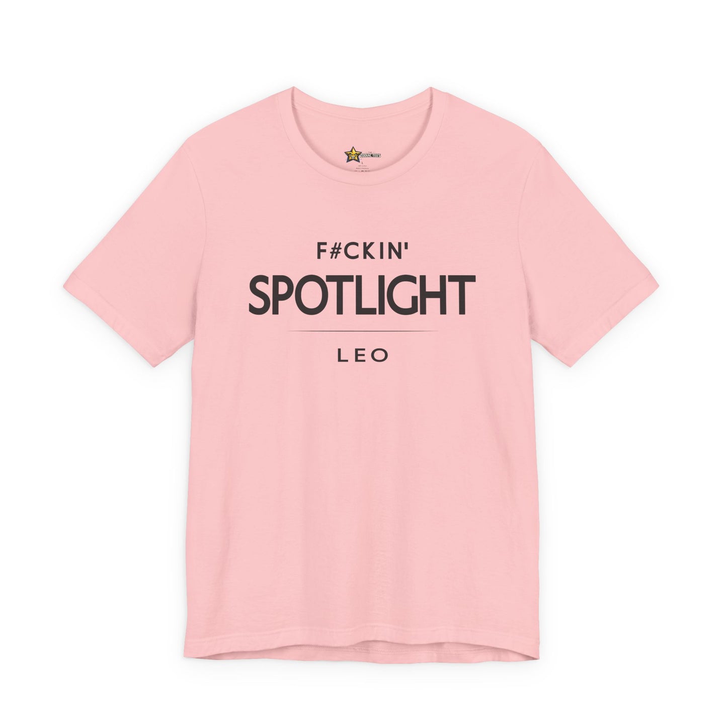 Leo Bold Zodiac T-Shirt – F#ckin’ Spotlight Tee