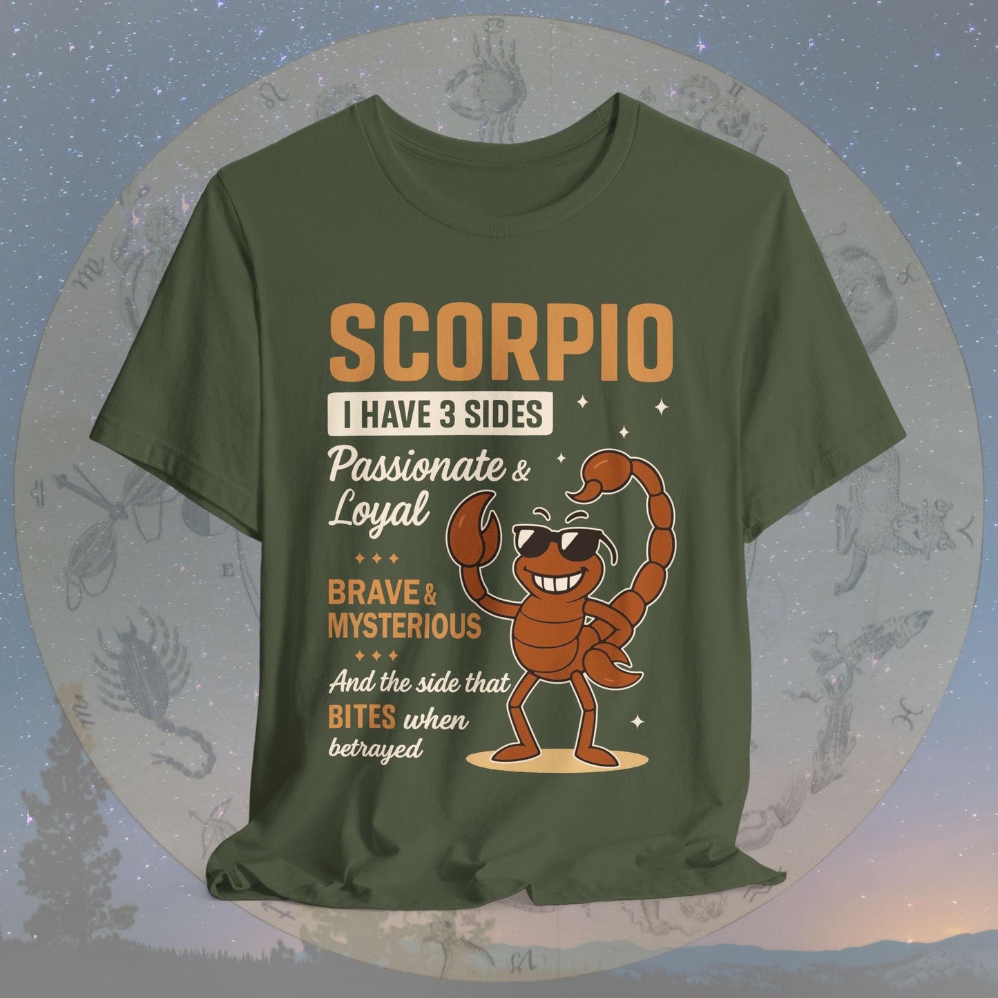 I Have 3 Sides – Fearless Sting Scorpio T-Shirt