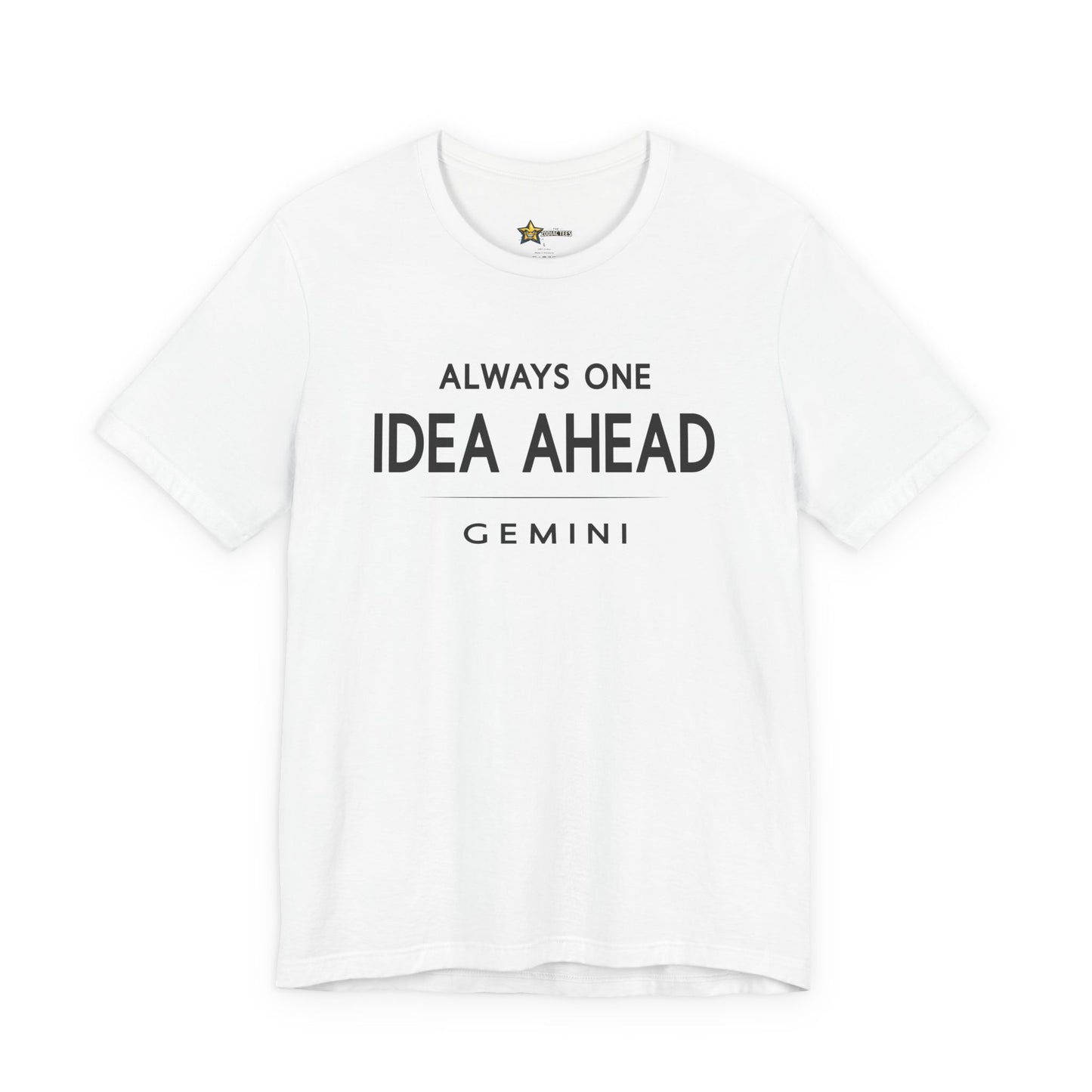 Gemini Always One Idea Ahead T-Shirt