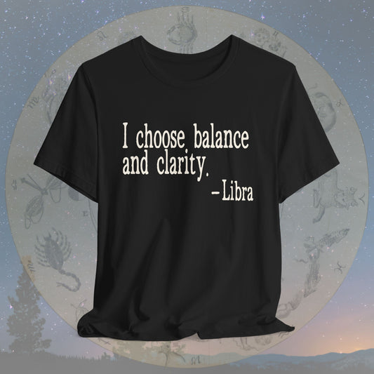 Libra Balance & Clarity T-Shirt